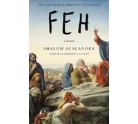Shalom Auslander Feh (Tascabile)