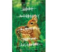 Shalom Auslander Hope: a Tragedy (Tascabile)