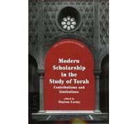 Shalom Carmy Modern Scholarship in the Study of Torah (Tascabile)
