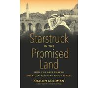 Shalom Goldman Starstruck in the Promised Land (Tascabile)