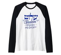 Shalom Interezza Solo Il Nostro Dio dà Maglia con Maniche Raglan