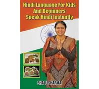 Shalu Sharma Hindi Language For Kids And Beginners (Tascabile)