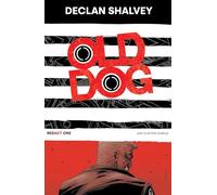 Shalvey, Declan - Old Dog Redact One