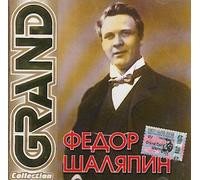 Shalyapin Feodor - Fedor Shalyapin - Grand Collection