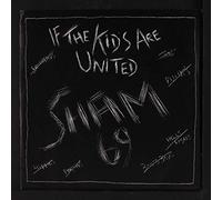 SHAM 69 - if the kids are united / sunday morning nightmare