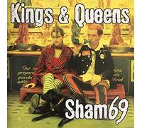 Sham 69 - Kings & Queen