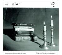 Sham-I-Vafá: Traditional Persian Music & Passages