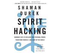 Shaman Durek Spirit Hacking (Tascabile)