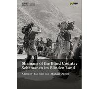 Shamans Of The Blind Country: A Film By Michael Oppitz (5 Dvd+2 Cd) [Dvd]