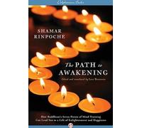 Shamar Rinpoche () (trans. ) Braitstein The Path To Awakening (Tascabile)