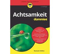 Shamash Alidina Achtsamkeit für Dummies (Tascabile) Für Dummies