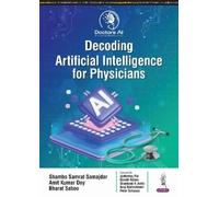 Shambo Samrat Samajdar Amit Kumar D Decoding Artificial Intelligence (Tascabile)