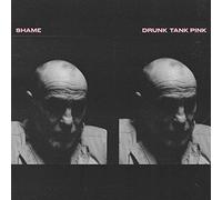Shame - Drunk Tank Pink-Ltd.CD In onus Tracks-