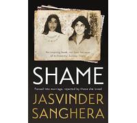 Shame: The bestselling true story of a girl's struggle to survive