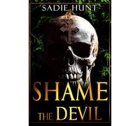 Shame the Devil: Discreet Cover Edition