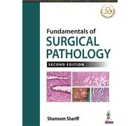Shameem Shariff Fundamentals of Surgical Pathology (Tascabile)