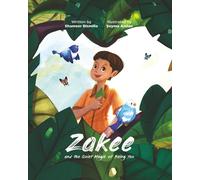Shameer Bismilla Zakee and the Quiet Magic of Being You (Tascabile)