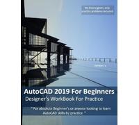 Shameer Shaik Ameer AutoCAD 2019 For Beginners (Tascabile)