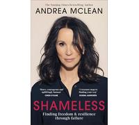 Shameless: Finding Freedom and Resilience Through Failure