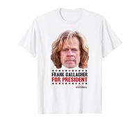 Shameless Frank Gallagher for President Maglietta