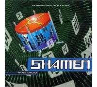 Shamen - Boss Drum