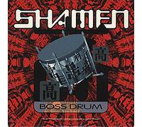 Shamen - Boss Drum