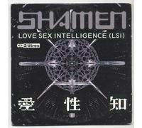 Shamen - Love Sex Intelligence (LSI) (cd single 36 160)