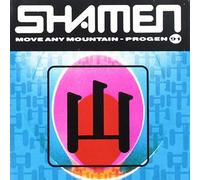 Shamen - Move Any Mountain
