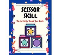 Shamhana Book Publications Scissors Skill An Activity Book for Kids (Tascabile)