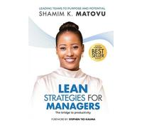 Shamim K Matovu Lean Strategies For Managers (Tascabile)