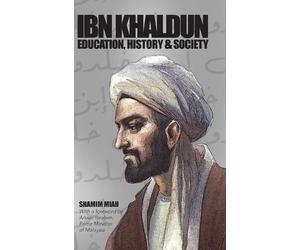 Shamim Miah Ibn Khaldun (Copertina rigida)
