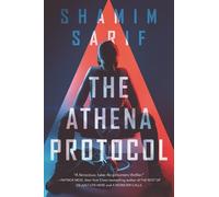 Shamim Sarif The Athena Protocol (Tascabile)