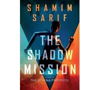 Shamim Sarif The Shadow Mission (Tascabile)