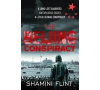 Shamini Flint The Beijing Conspiracy (Tascabile)
