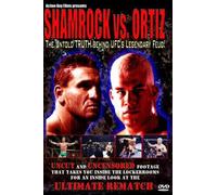 Shamrock Vs Ortiz:Untold Truth - Shamrock Vs Ortiz: Untold Truth