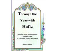 Shams-Ud-Din Muḥammad Hafiz-I Shirazi Hamid Es Through the Year with (Tascabile)