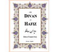 Shams-Ud-Din Muḥammad Hafiz-I Shirazi The Divan of Hafiz (Tascabile)
