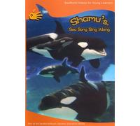 Shamu's Sea Song Sing Along