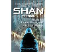 SHAN TRILOGIA - Francesco Santoianni