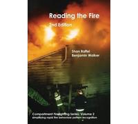 Shan W Raffel Benjamin A Walker Reading the Fire - second edition (Tascabile)