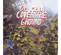 Shana Cleveland & The Standcastles – Oh Man, Cover The Ground