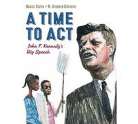 Shana Corey A Time to Act (Copertina rigida)