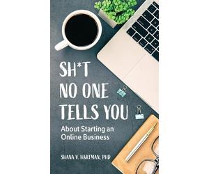 Shana Hartman Sht No One Tells You (Tascabile)