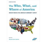 Shana Hertz Hattis The Who, What, and Where of America (Copertina rigida)
