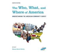 Shana Hertz Hattis The Who, What, and Where of America (Copertina rigida)