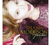 SHANA MORRISON - 7 Whishes