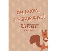 Shana Stanley The ADHD Activity Book for Adults (Tascabile)