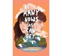 Shana Youngdahl As Many Nows as I Can Get (Copertina rigida)