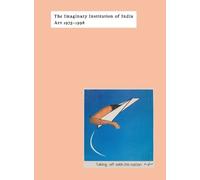 Shanay Jhaveri The Imaginary Institution of India (Copertina rigida)