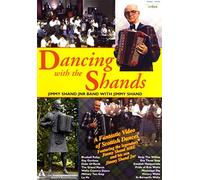 Shand Jimmy - Dancing With the Shands